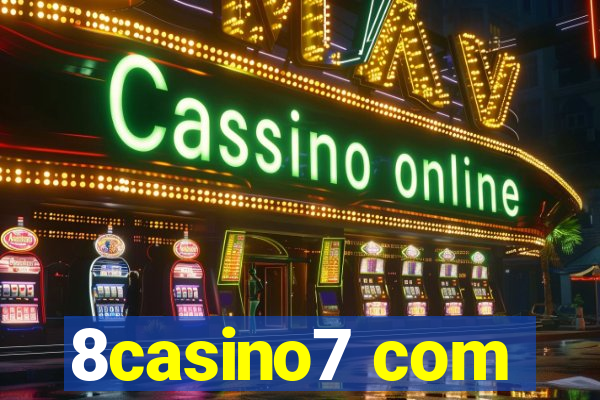 8casino7 com